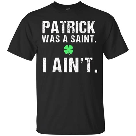 Awesome Cool Saint Patricks Day Tshirt Funny St Paddys Day Tee St Patricks Day Quotes St