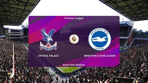 Brighton and hove albion 1, crystal palace 2. PES 2020 | Crystal Palace vs Brighton - England Premier ...