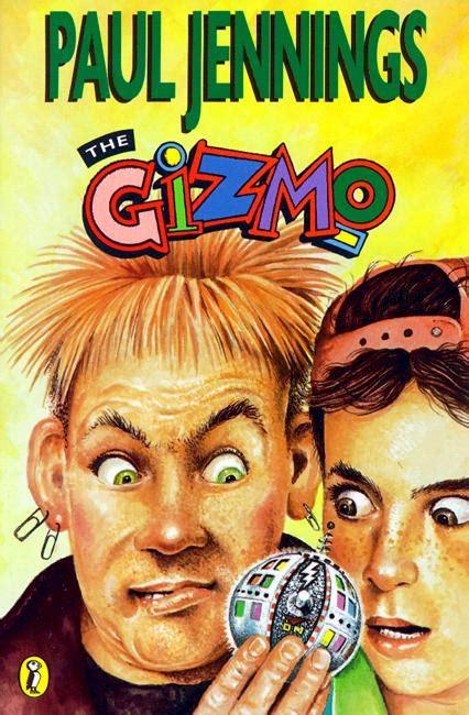 The Gizmo By Paul Jennings Penguin Books Australia