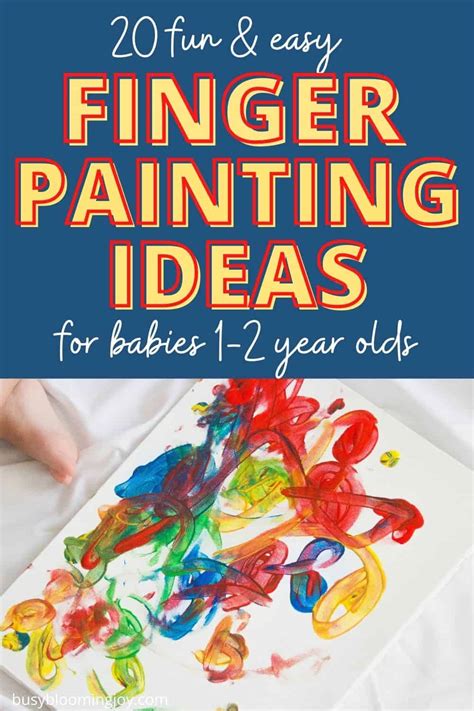 21 Easy Finger Painting Ideas For Toddlers 1 2 Years Old
