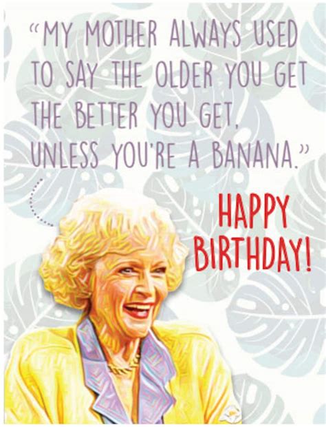 The Older The Better Golden Girls Birthday Card Etsy