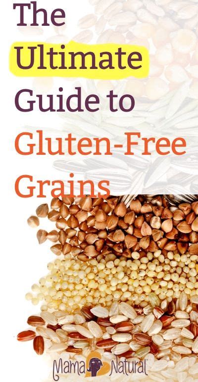 The Ultimate Guide To Gluten Free Grains Gluten Free Grains Gluten