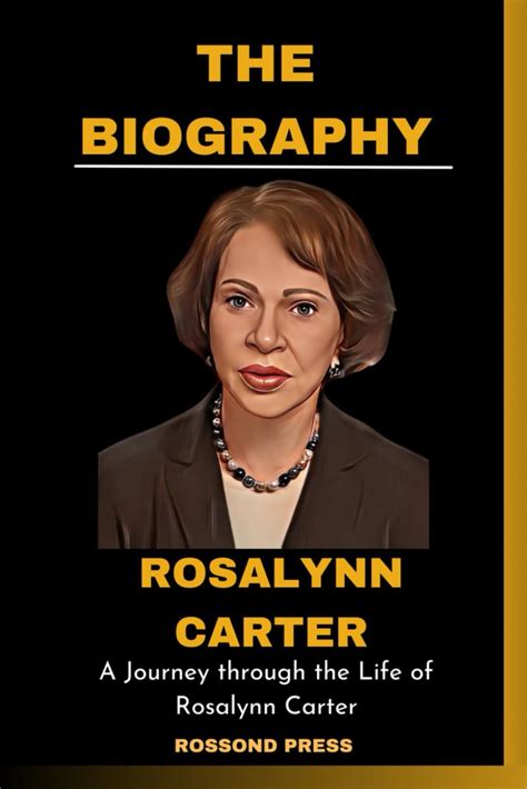 Rosalynn Carter Book The Biography Of Rosalynn Carter By Mighty Press My Xxx Hot Girl