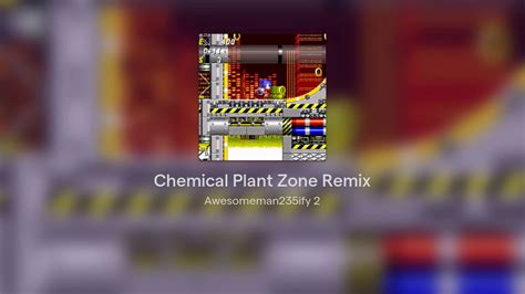 Chemical Plant Zone Remix Youtube