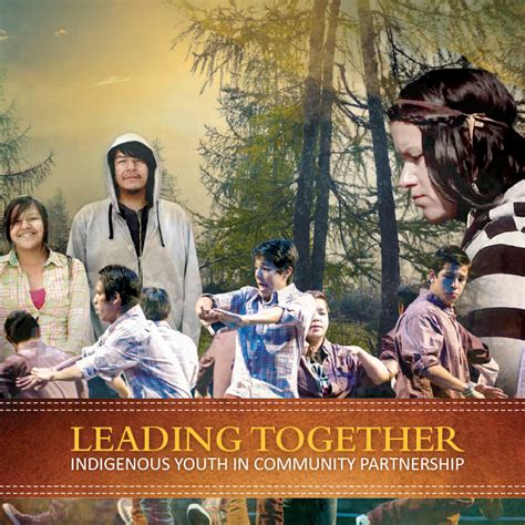 Leading Together Indigenous Youth In Community Partnership Onn Resource Centre
