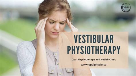 Vestibular Physiotherapy And Rehabilitation Langley Bc