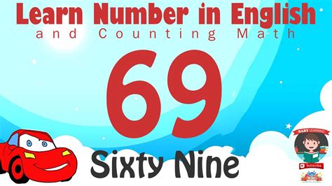 Learn Number Sixty Nine 69 In English And Counting Math Youtube