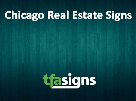Ppt Chicago Real Estate Signs Powerpoint Presentation Free Download