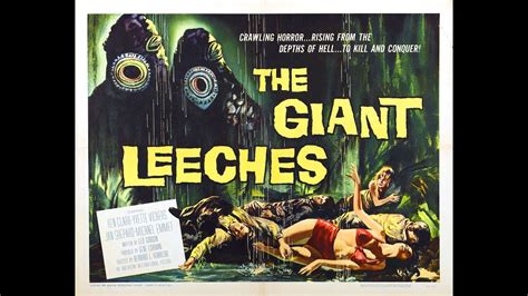 Fake movie poster that may be bought about for stamper day, i bring you Attack Of The Giant Leeches | English Movies | Monster ...