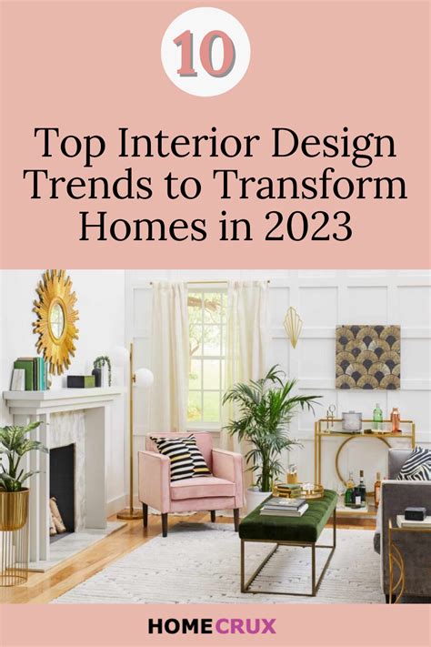 Top 10 Interior Design Trends 2023 To Transform Homes For Good Artofit