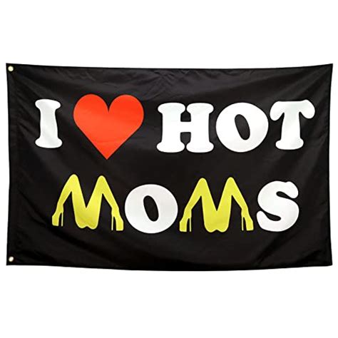 best i heart hot moms flags
