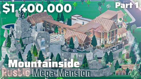 Mountainside Rustic Mega Mansion Bloxburg Build Part 1 6 Roblox