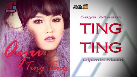 Ayu Ting Ting Dj Remix Ting Ting Official Music Video Youtube