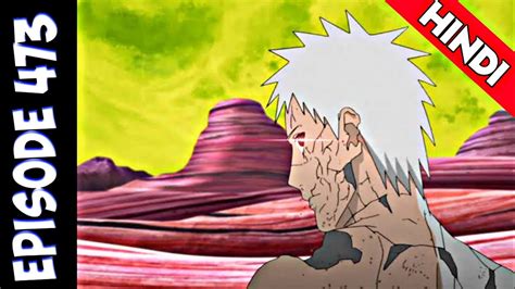 Naruto Shippuden Episode 473 In Hindi Explain By Anime