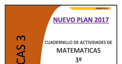 Cuadernillo De Actividades De Matemáticas 3 De Secundaria Trimestre