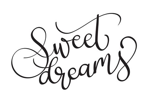 Sweet Dreams Vector Text On White Background Calligraphy Lettering
