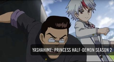 Yashahime Princess Half Demon Season 2 Release Date Plot Trailer