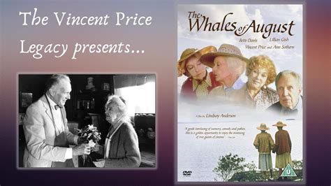 The Whales Of August 1987 The Screens Immortals A Movie Youll