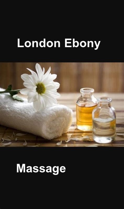 Ebony Black Massage In Zone 1 London Swedish Full Body Deep Tissue And Sports In