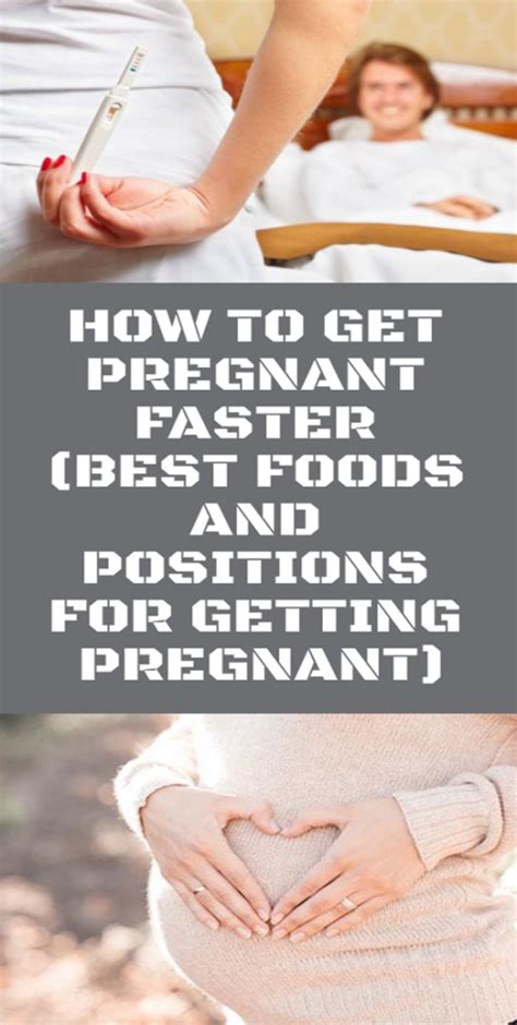 How To Get Pregnant Faster Best Foods And Positions For Getting