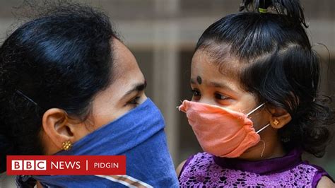 Coronavirus Covid Vaccine Fit Come From India BBC News Pidgin