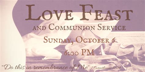 Love Feast And Communion Service Hanoverdalechurch