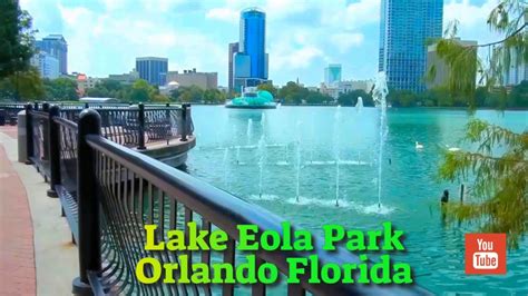 Exploring Lake Eola Park In Orlando Florida Outside The Bubble Youtube
