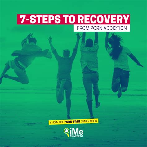 7 steps to recovery from porn addiction ime movement