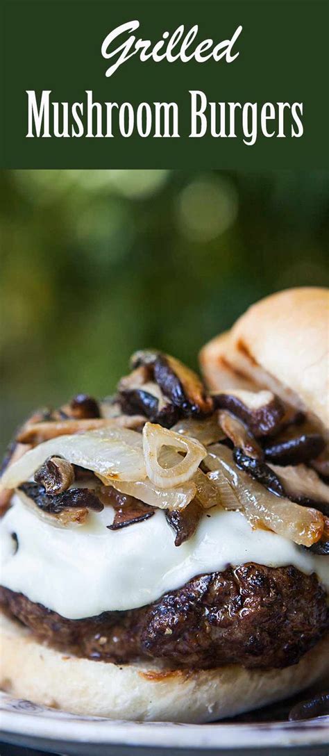 Grilled Beef And Mushroom Burger Recipe Mushroom Burger Recipe