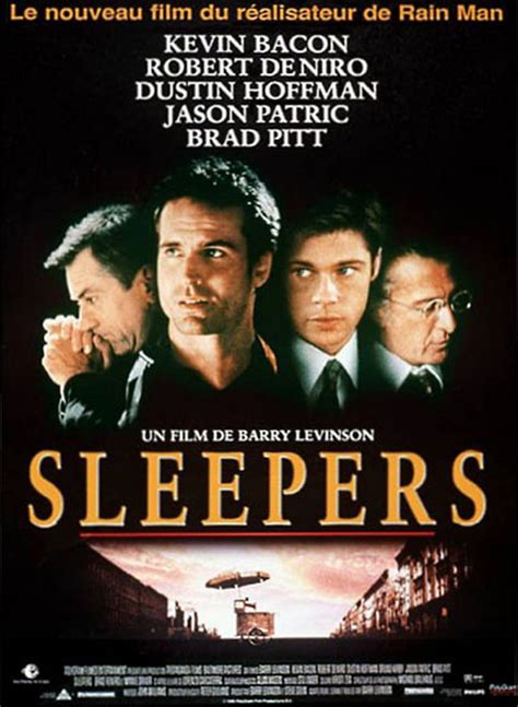 To what movie could you compare sleepers? Sleepers - film 1996 - AlloCiné