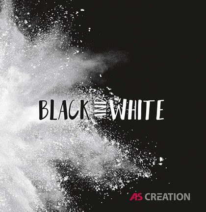 Download, share or upload your own one! Black & White 4 - A.S. Création Tapeten AG