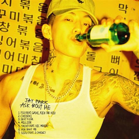 Jay Park Drops Tracklist For His Newest Ep Ask About Me Allkpop