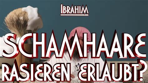 Schamhaare Rasieren Erlaubt Mit Ibrahim In Braunschweig Youtube