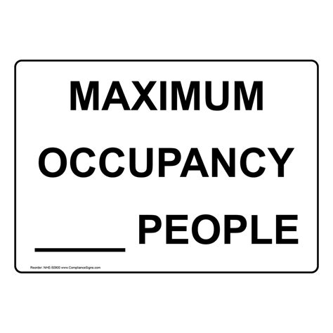 Industrial Notices Custom Sign Maximum Occupancy People