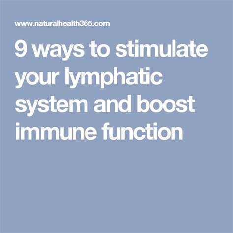 9 Ways To Stimulate Your Lymphatic System And Boost Immune Function