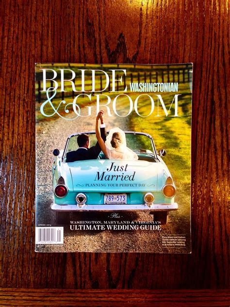 The Issue Of Washingtonian Bride And Groom That Featured Photos From Our