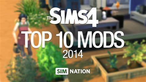 Top 10 Sims 4 Mods