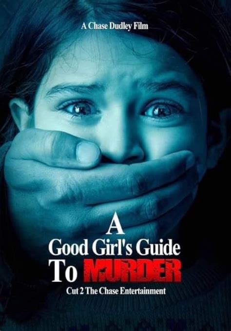 A Good Girls Guide To Murder