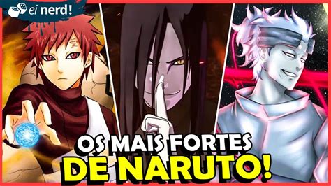 Os 10 Personagens Mais Poderosos De Naruto Na Atualidade Youtube