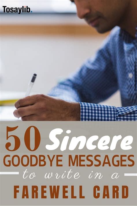 50 Sincere Goodbye Messages To Write In A Farewell Card Goodbye