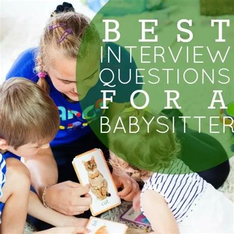 Best Interview Questions For A Babysitter Daily Mom