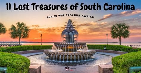 11 Lost Treasures Of South Carolina Buried War Treasure Awaits