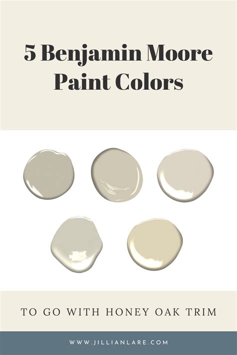 Five Benjamin Moore Paint Colors For Honey Oak Trim Cabinets Paint My