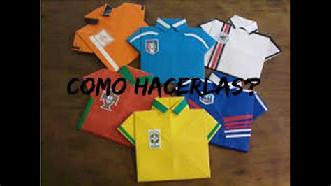 Cómo Hacer Camisetas De Fútbol Con Papel Origami Youtube