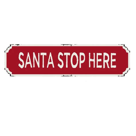 The Seasonal Aisle Santa Stop Here Sign Uk