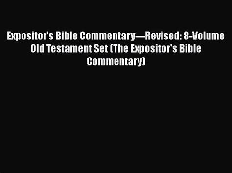 Pdf Download Expositors Bible Commentary Revised 8 Volume Old Testament Set The Expositor
