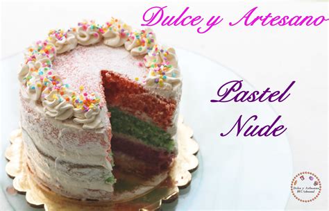 Pastel Nude Cake Naked Cake Dulce Y Artesano