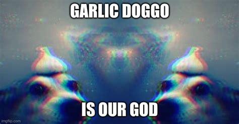 Garlic Doggo Imgflip