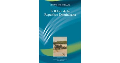Libros Dominicanos En Pdf Folklore De La República Dominicana