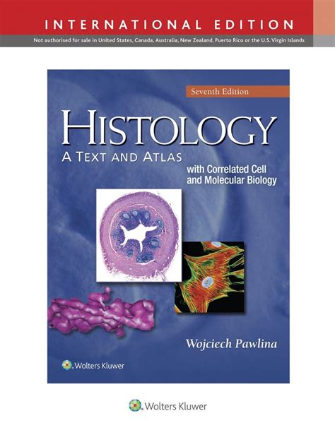 Histology A Text And Atlas International Edition With Correlated